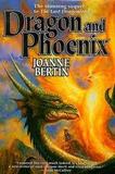 Dragon and Phoenix (Joanne Bertin)